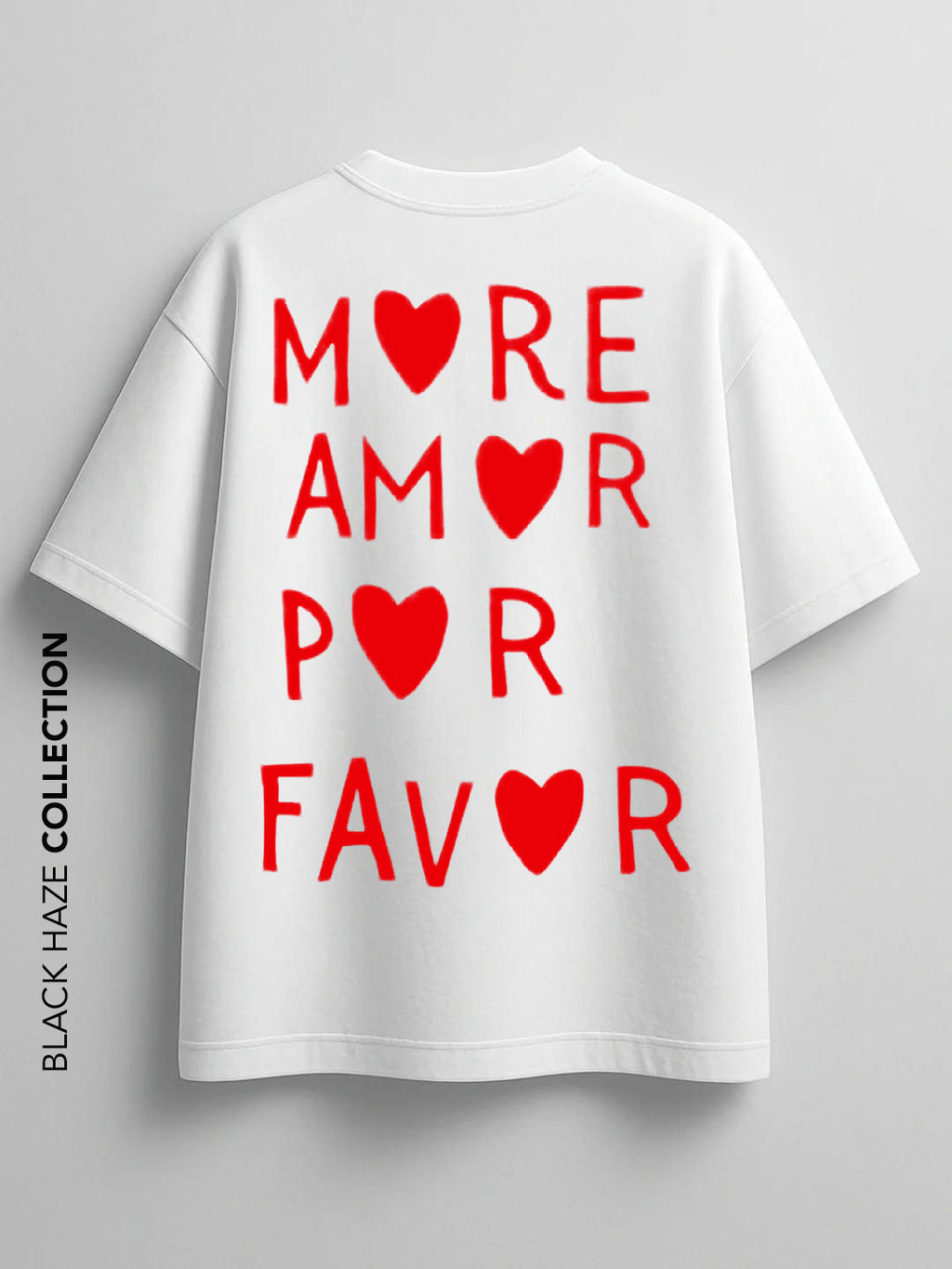 More Amor por favor T-Shirt by BLACK HAZE image 1