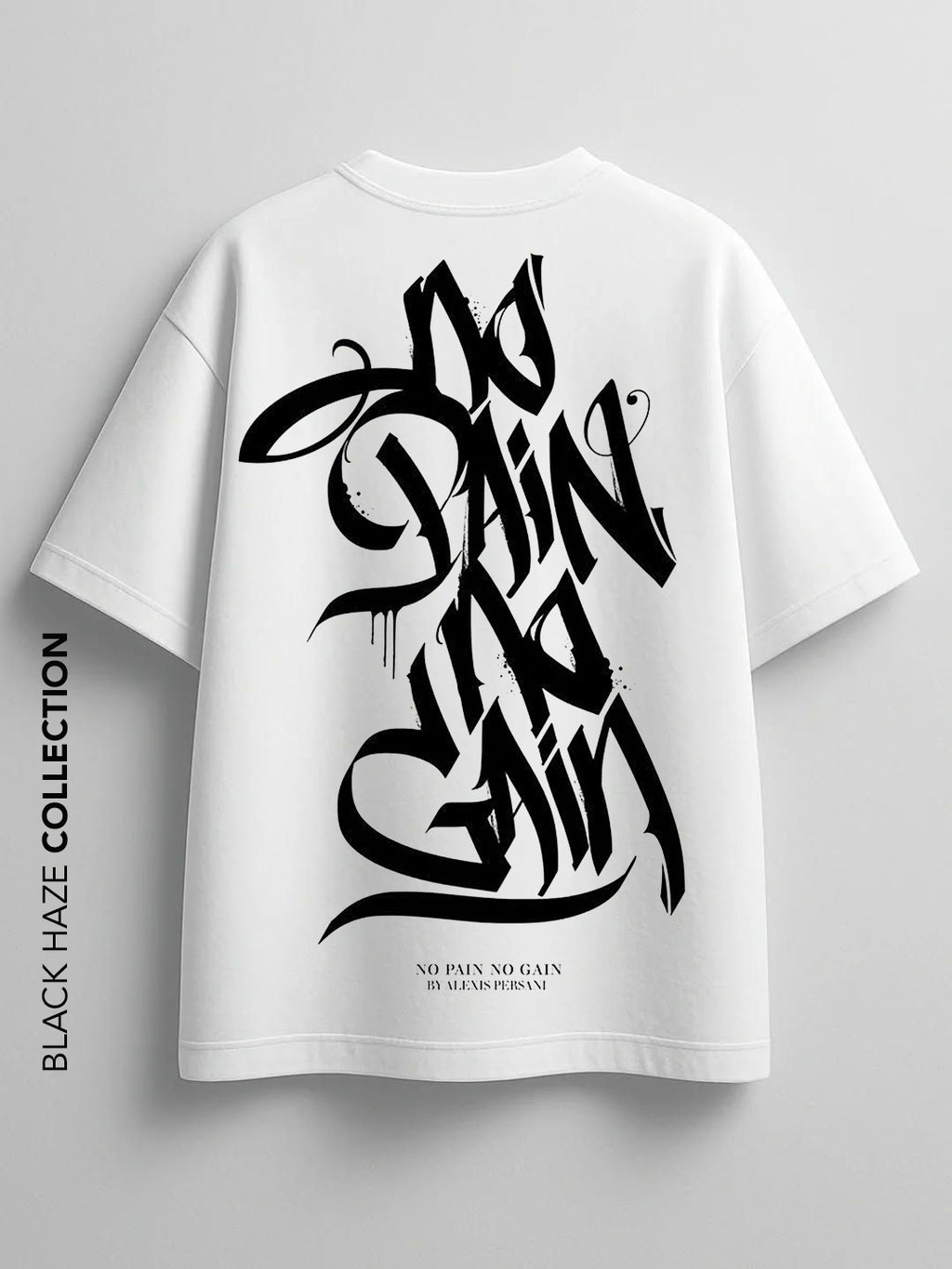 No Pain No Gain T-Shirt by BLACK HAZE image 1