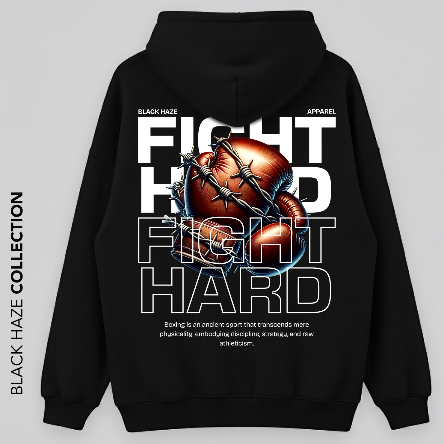 Fight Hard Oversize Capuche 100% Coton By BLACK HAZE image 0