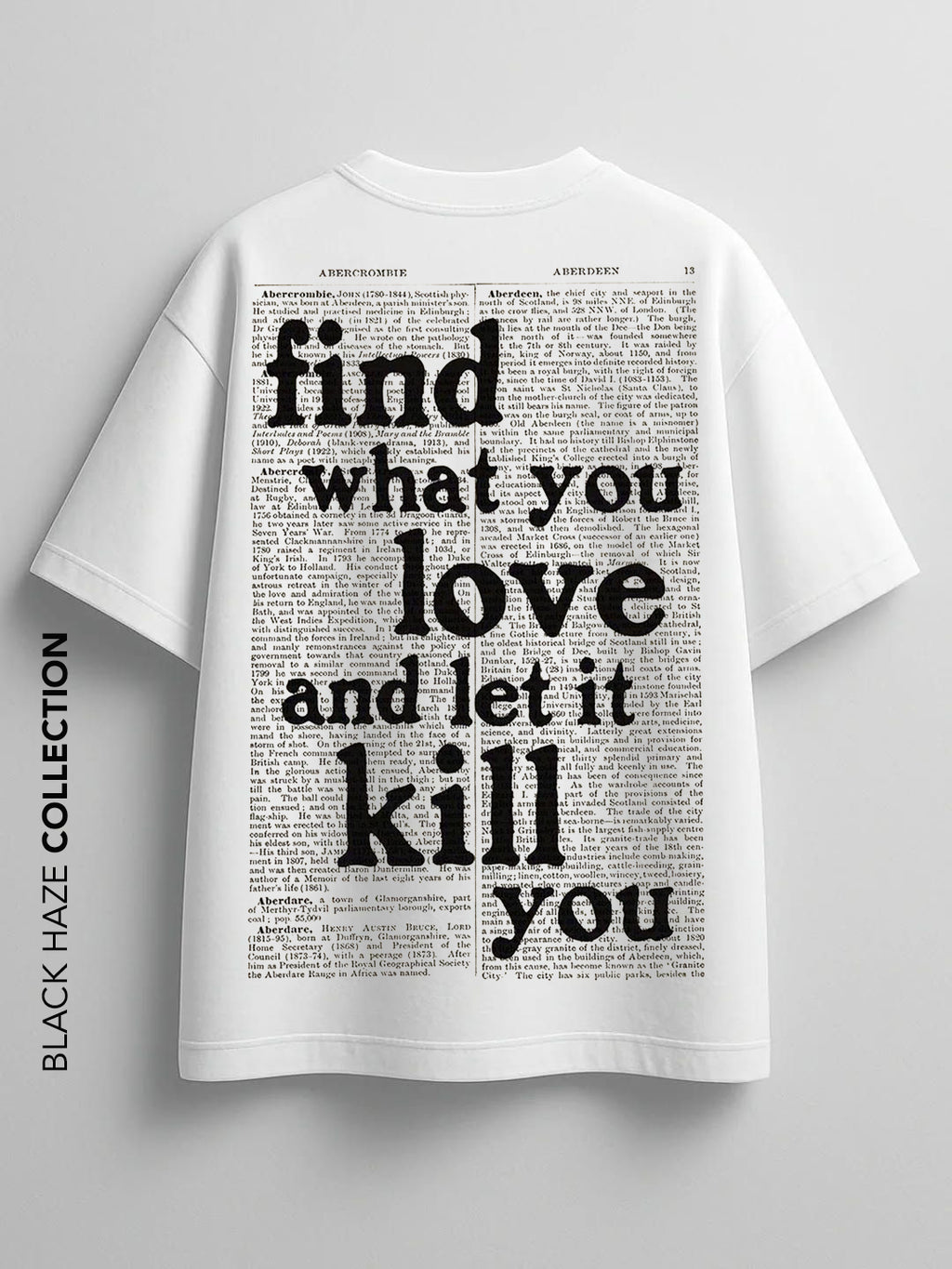 Find What You Love T-Shirt by BLACK HAZE image 1