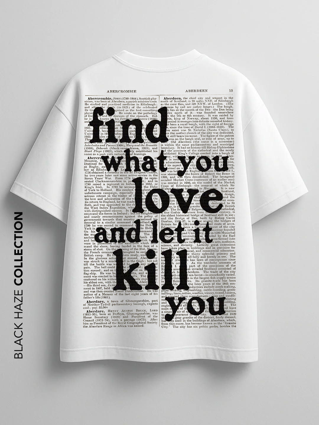 Find What You Love T-Shirt by BLACK HAZE image 1