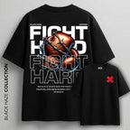 Fight Hard T-Shirt by BLACK HAZE image 0