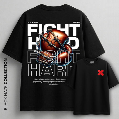 Fight Hard T-Shirt by BLACK HAZE image 0