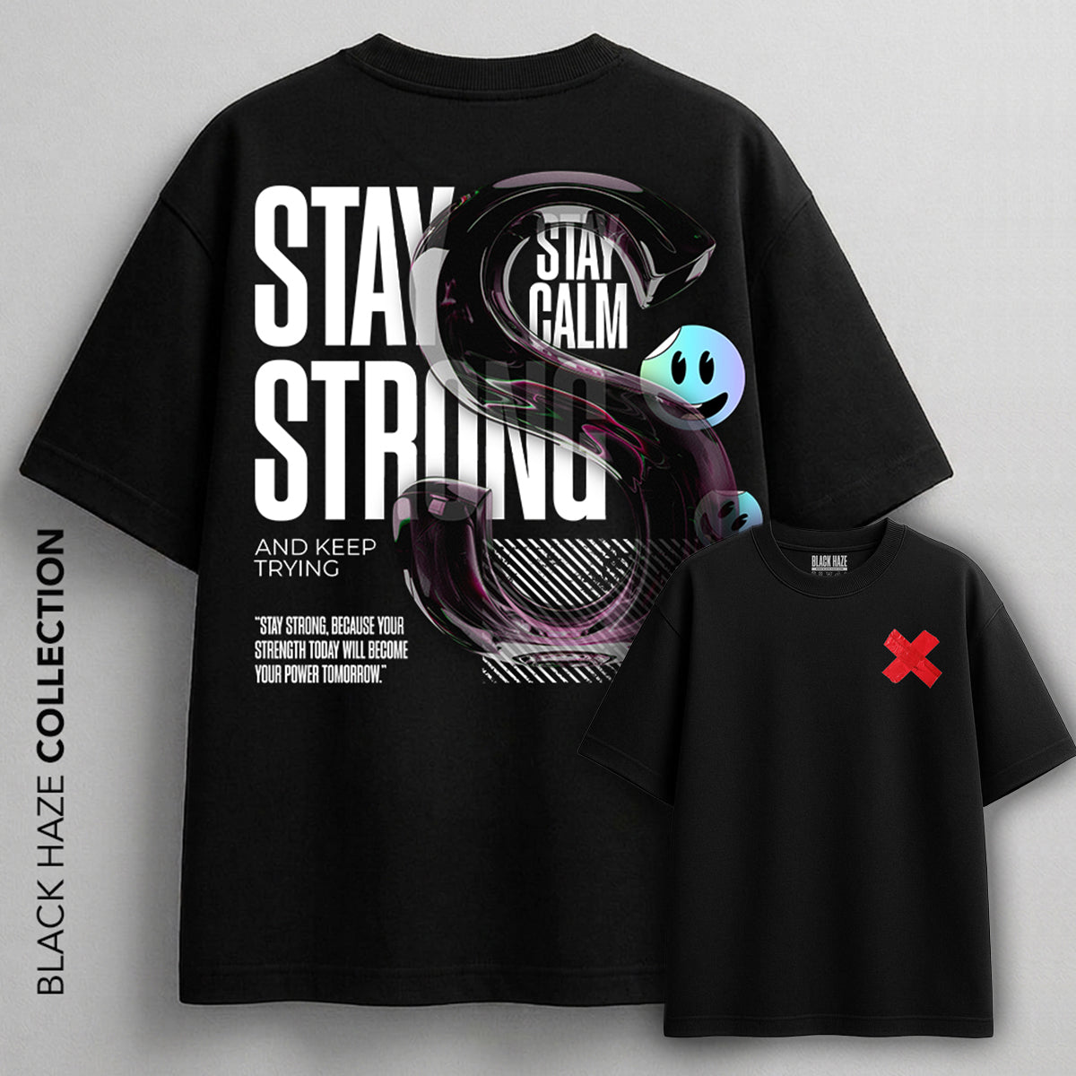 Strong T-Shirt by BLACK HAZE image 0