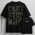 Cant stop me T-Shirt by BLACK HAZE image 0