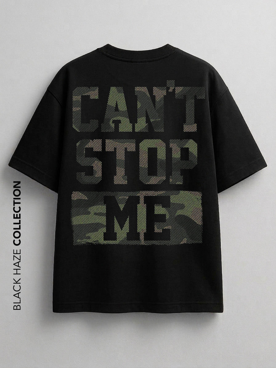 Cant stop me T-Shirt by BLACK HAZE image 1