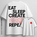Eat Sleep REPEAT T-Shirt by BLACK HAZE image 0