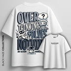 Overthinking T-Shirt by BLACK HAZE image 0