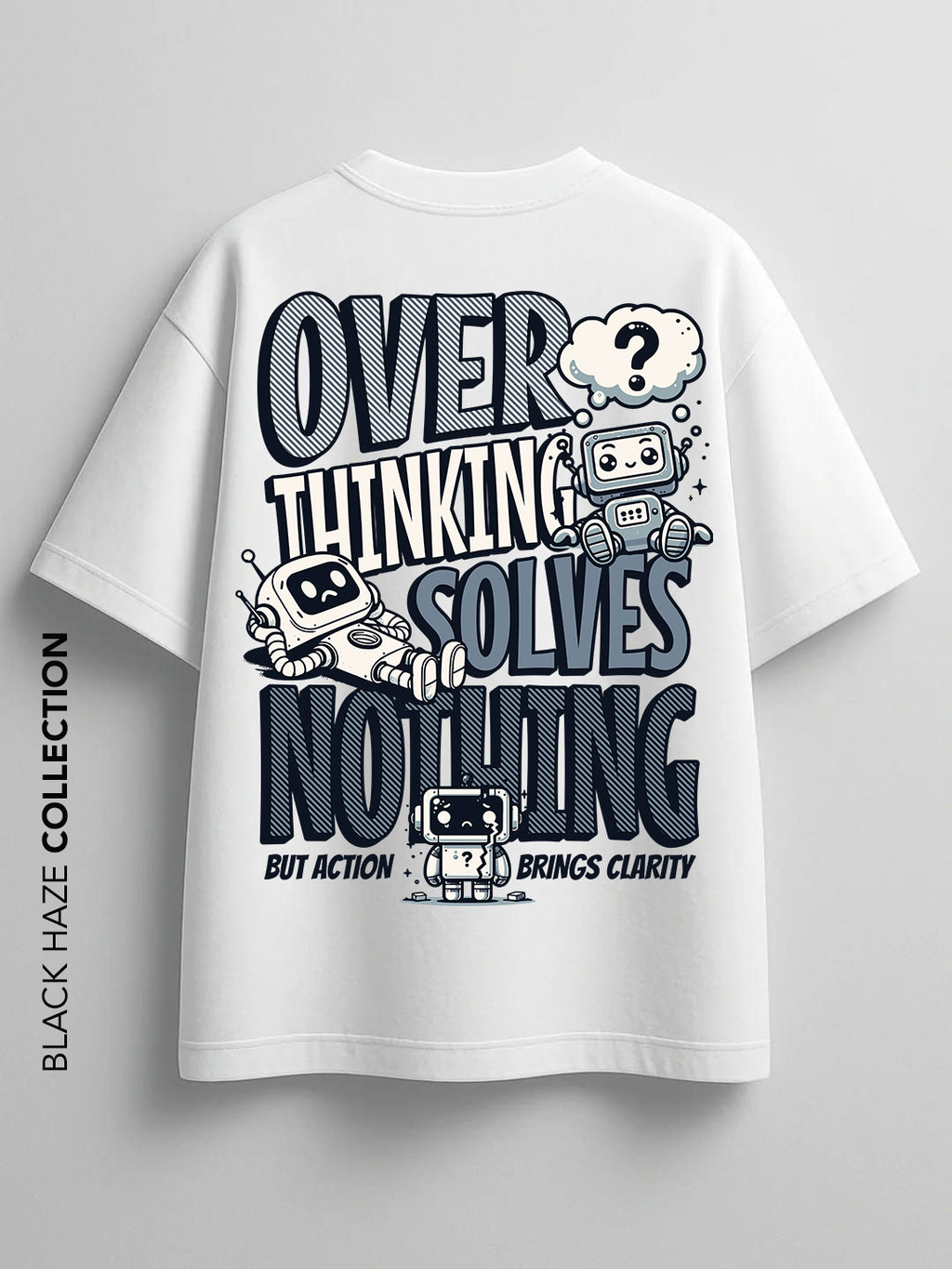 Overthinking T-Shirt by BLACK HAZE image 2