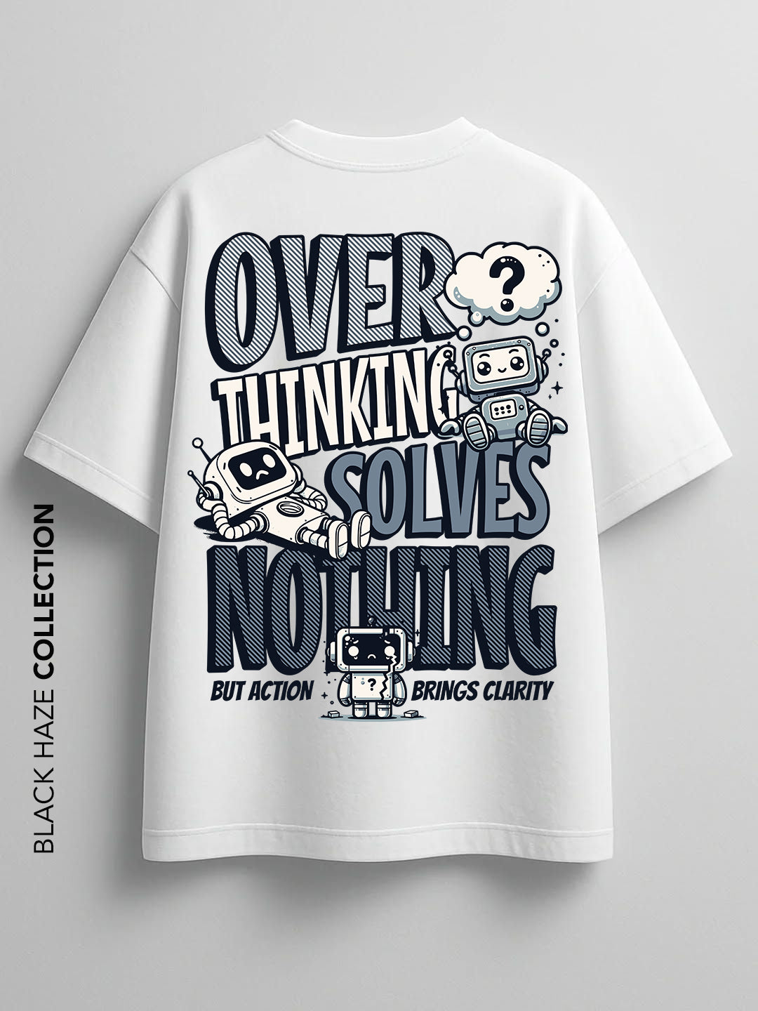 Overthinking T-Shirt by BLACK HAZE image 2